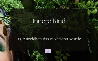 13 Anzeichen, dass dein verletztes inneres Kind heilen darf