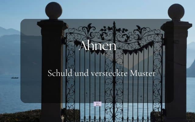 Trauma der Ahnen auflösen