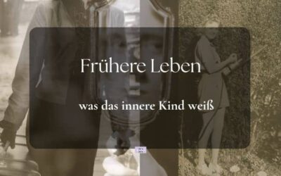 Frühere Leben und das innere Kind: Warum manche Wunden so tief sitzen
