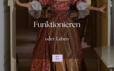Funktionierst du noch oder lebst du schon