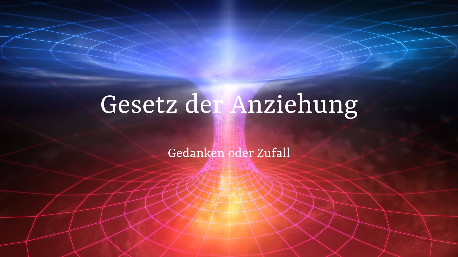 Gesetz der Anziehung Zufall oder Gedanken