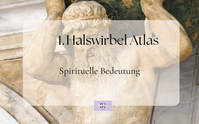 Atlas Spirituelle Bedeutung