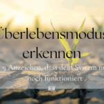 Überlebensmodus erkennen
